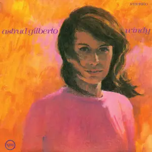 Astrud Gilberto - Windy (1968/2014) [Official Digital Download 24-bit/192kHz]