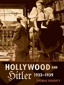 Hollywood and Hitler, 1933-1939 (Repost)
