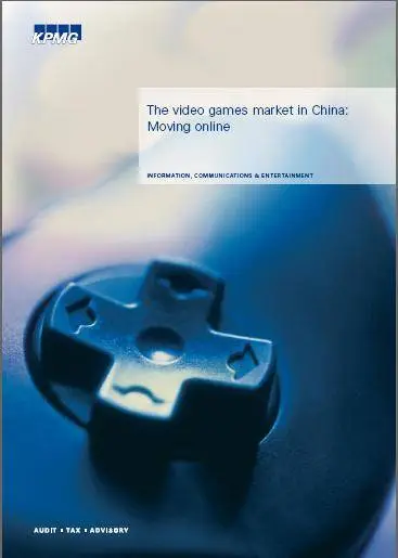 KPMG 2007 - The video games market in China: Moving Online