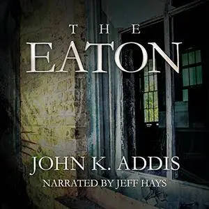 The Eaton [Audiobook]