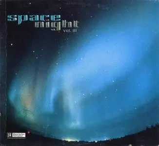 V.A. - Aural Float Presents Space Night Vol. II-IX (1996-2003)