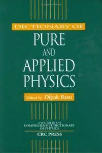 Dictionary of Pure and Applied Physics (Repost)