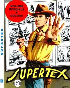 Tex N.100 - Supertex (Araldo 1969-02) (Speciale a colori)