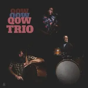 QOW TRIO - QOW TRIO (2021)