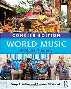 World Music Concise Edition: A Global Journey