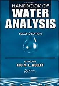 Handbook of Water Analysis, Second Edition (Food Science and Technology)