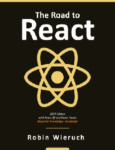 The Road to React: Your journey to master React.js in JavaScript