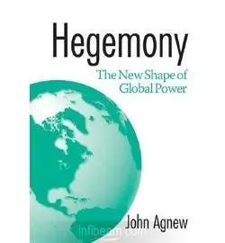 Hegemony: The New Shape Of Global Power  
