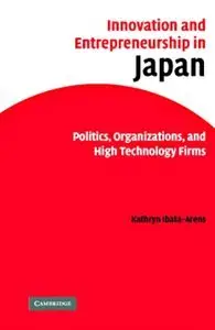 Innovation and Entrepreneurship in Japan [Repost]