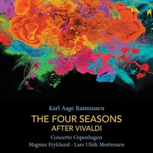 Concerto Copenhagen - The Four Seasons After Vivaldi (2019) [Official Digital Download 24/192]