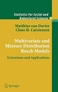 Multivariate and Mixture Distribution Rasch Models: Extensions and Applications (Repost)