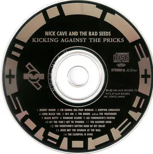 Nick Cave & The Bad Seeds - Kicking Against The Pricks (1986) Japanese Press, 1992