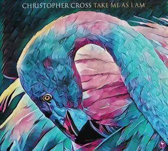 Christopher Cross - Take Me As I Am (2017) {Christopher Cross Records CCR500115}