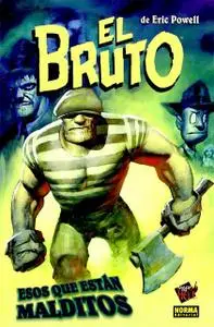 El Bruto Tomo 8 - Esos que están malditos