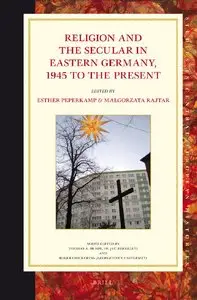 Religion and the Secular in Eastern Germany, 1945 to the present