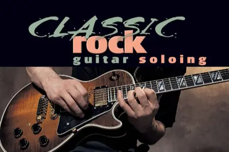 Classic Rock Guitar Soloing