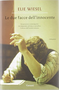 Le due facce dell'innocente - Elie Wiesel (Repost)