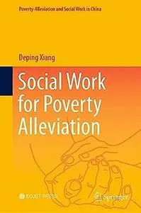 Social Work for Poverty Alleviation