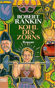 Kohl des Zorns - Robert Rankin