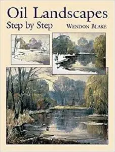 Oil Landscapes Step by Step (Dover Art Instruction)