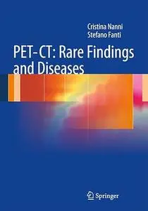 PET-CT: Rare Findings and Diseases (Repost)