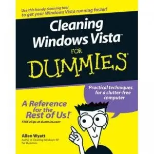 Cleaning Windows Vista For Dummies (Repost)