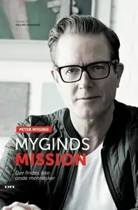 «Myginds mission» by Peter Mygind