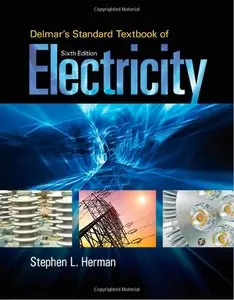 Delmar's Standard Textbook of Electricity, 6th Edition