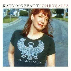 Katy Moffatt - Chrysalis (2020) [Official Digital Download]