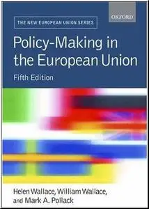 Policy-Making in the European Union  by  William Wallace 