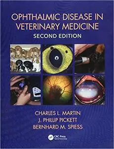 Ophthalmic Disease in Veterinary Medicine, Second Edition