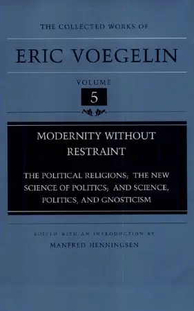 Modernity Without Restraint