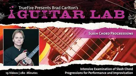 Brad Carlton's Guitar Lab: Slash Chord Progressions [repost]