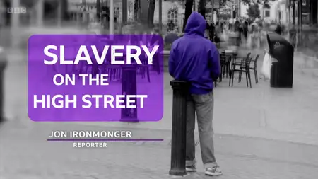 BBC - Slavery on the High Street (2024)