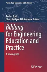 Bildung for Engineering Education and Practice