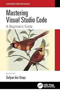 Mastering Visual Studio Code