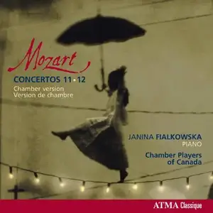 Janina Fialkowska, The Chamber Players Of Canada - W.A. Mozart: Piano Concertos 11 & 12 (2007) MCH PS3 ISO +DSD64 +Hi-Res FLAC