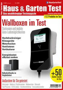 Haus & Garten Test - Ausgabe 4 2024