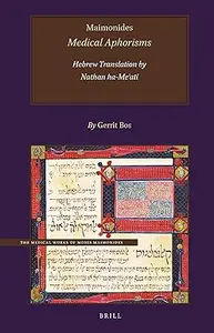 Maimonides, Medical Aphorisms, Hebrew Translation by Nathan ha-Meati