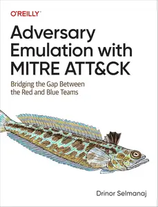 Adversary Emulation with MITRE ATT&CK: Bridging the Gap Between the Red and Blue Teams