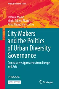 City Makers and the Politics of Urban Diversity Governance