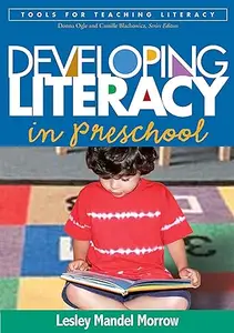 Developing Literacy in Preschool (Tools for Teaching Literacy)