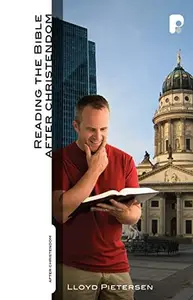 Reading the Bible after Christendom