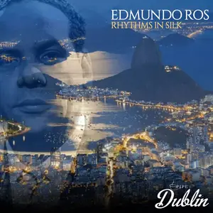 Edmundo Ros - Rhythms in Silk (Remastered) (2025) [Official Digital Download]