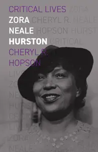 Zora Neale Hurston (Critical Lives)