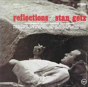Stan Getz - Reflections (1964) [Reissue 2003] (New Rip)