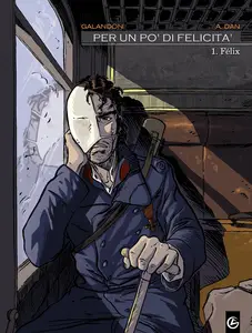 Per Un Pò Di Felicità - Volume 1