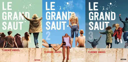 Florence Hinckel, "Le grand saut", 3 tomes