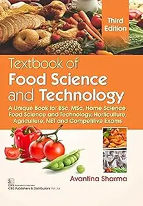 TEXTBOOK OF FOOD SCIENCE TECHNOLOGY 3E