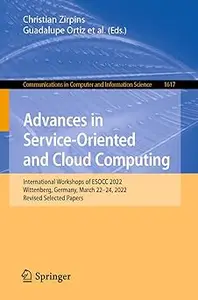Advances in Service-Oriented and Cloud Computing: International Workshops of ESOCC 2022, Wittenberg, Germany, March 22–2